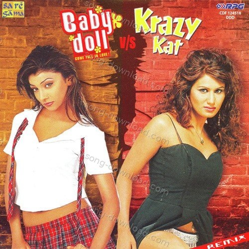 Baby Doll Vs Krazy Kat Remix Pallavi Kelkar MP3 Download